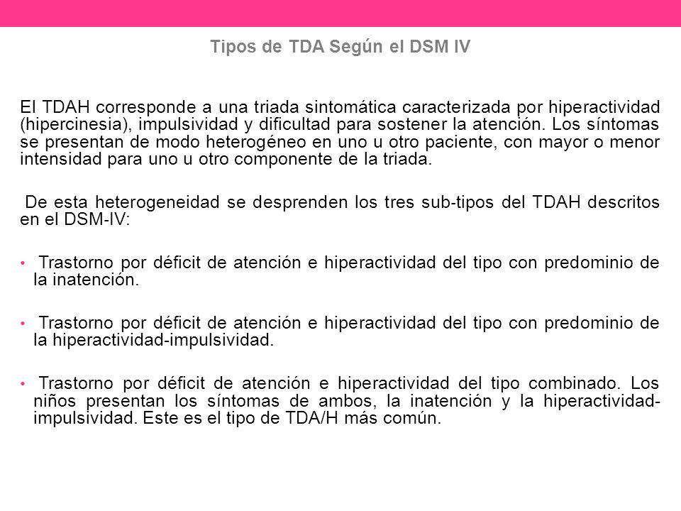 Tipos de TDA Según el DSM IV
