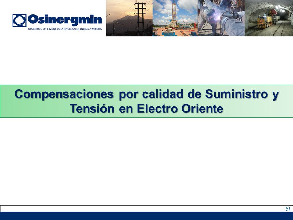 Compensaciones por calidad de Suministro y Tensión en Electro Oriente