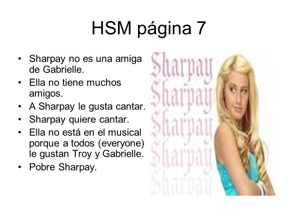 HSM página 7 Sharpay no es una amiga de Gabrielle.