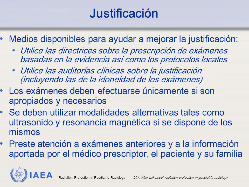 Justificación Medios disponibles para ayudar a mejorar la justificación: