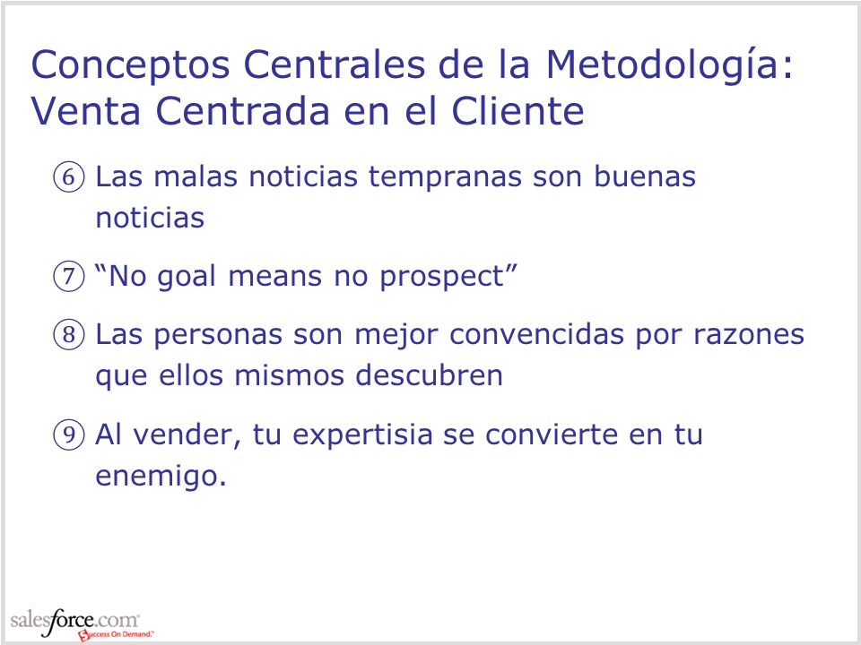 Conceptos Centrales de la Metodología: Venta Centrada en el Cliente