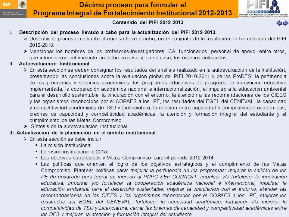 Contenido del PIFI Descripción del proceso llevado a cabo para la actualización del PIFI