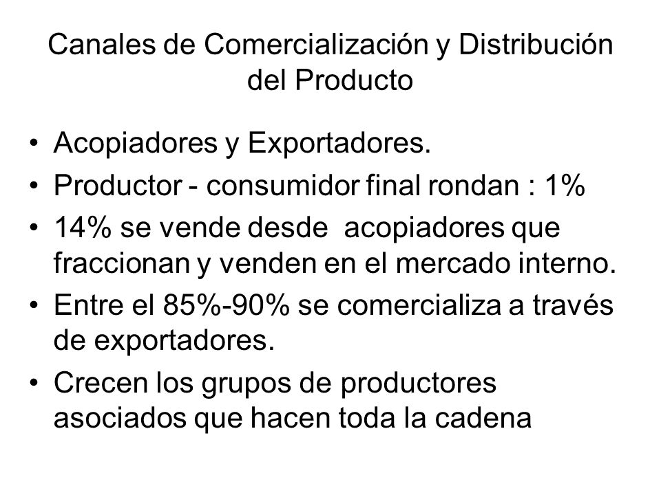 Canales de Comercialización y Distribución del Producto