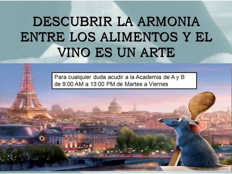 DESCUBRIR LA ARMONIA ENTRE LOS ALIMENTOS Y EL VINO ES UN ARTE