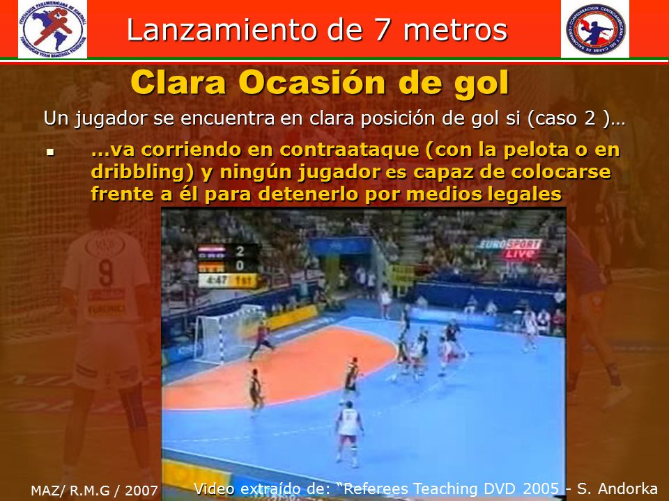 Un jugador se encuentra en clara posición de gol si (caso 2 )…