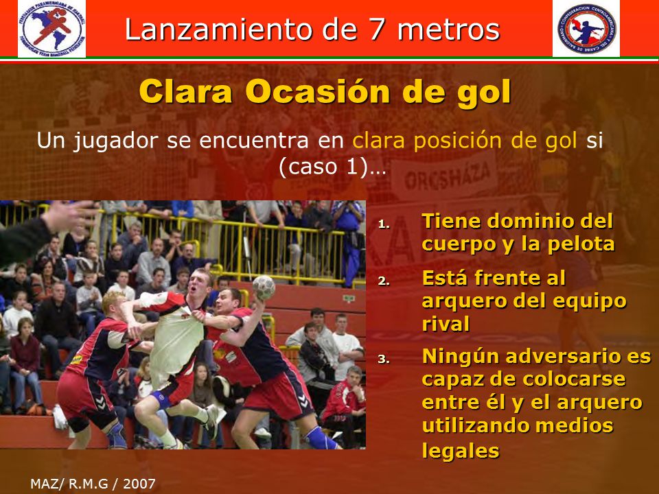 Un jugador se encuentra en clara posición de gol si (caso 1)…