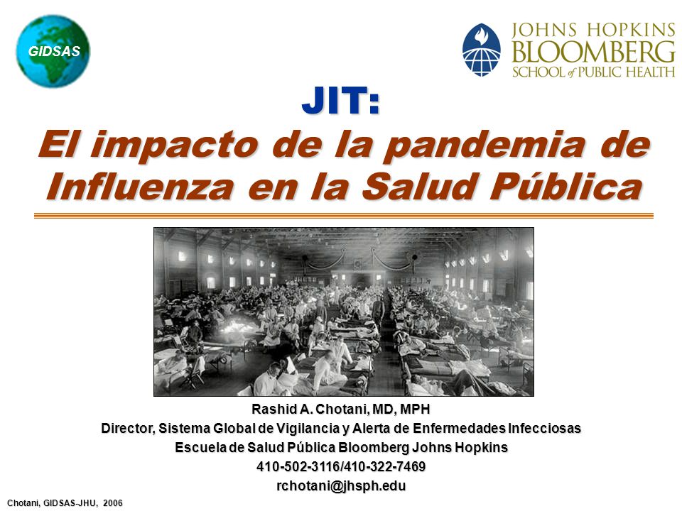 JIT: El impacto de la pandemia de Influenza en la Salud Pública