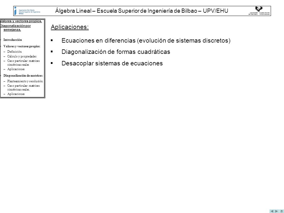 Álgebra Lineal – Escuela Superior de Ingeniería de Bilbao – UPV/EHU