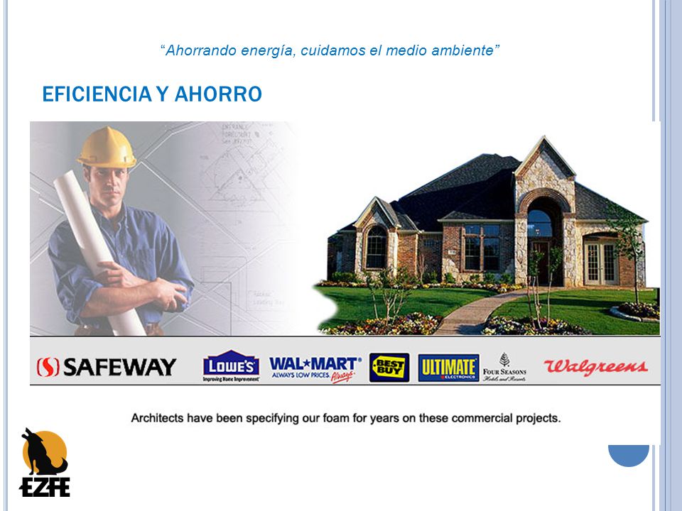 EFICIENCIA Y AHORRO Ahorrando energía, cuidamos el medio ambiente