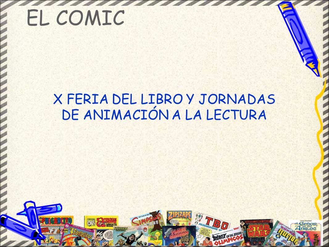 X FERIA DEL LIBRO Y JORNADAS DE ANIMACIÓN A LA LECTURA
