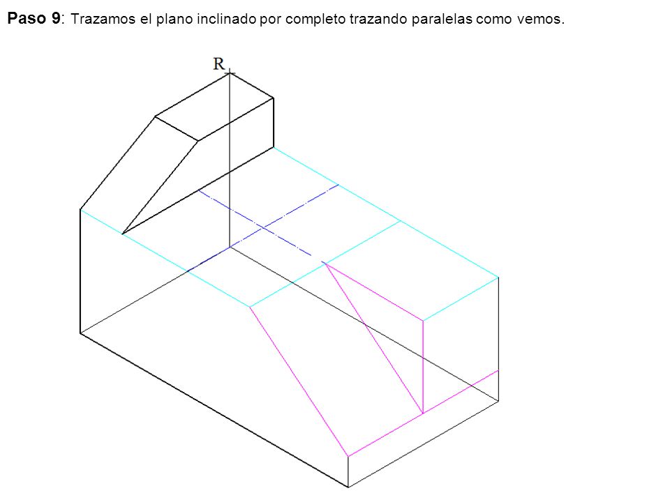 Paso 9: Trazamos el plano inclinado por completo trazando paralelas como vemos.