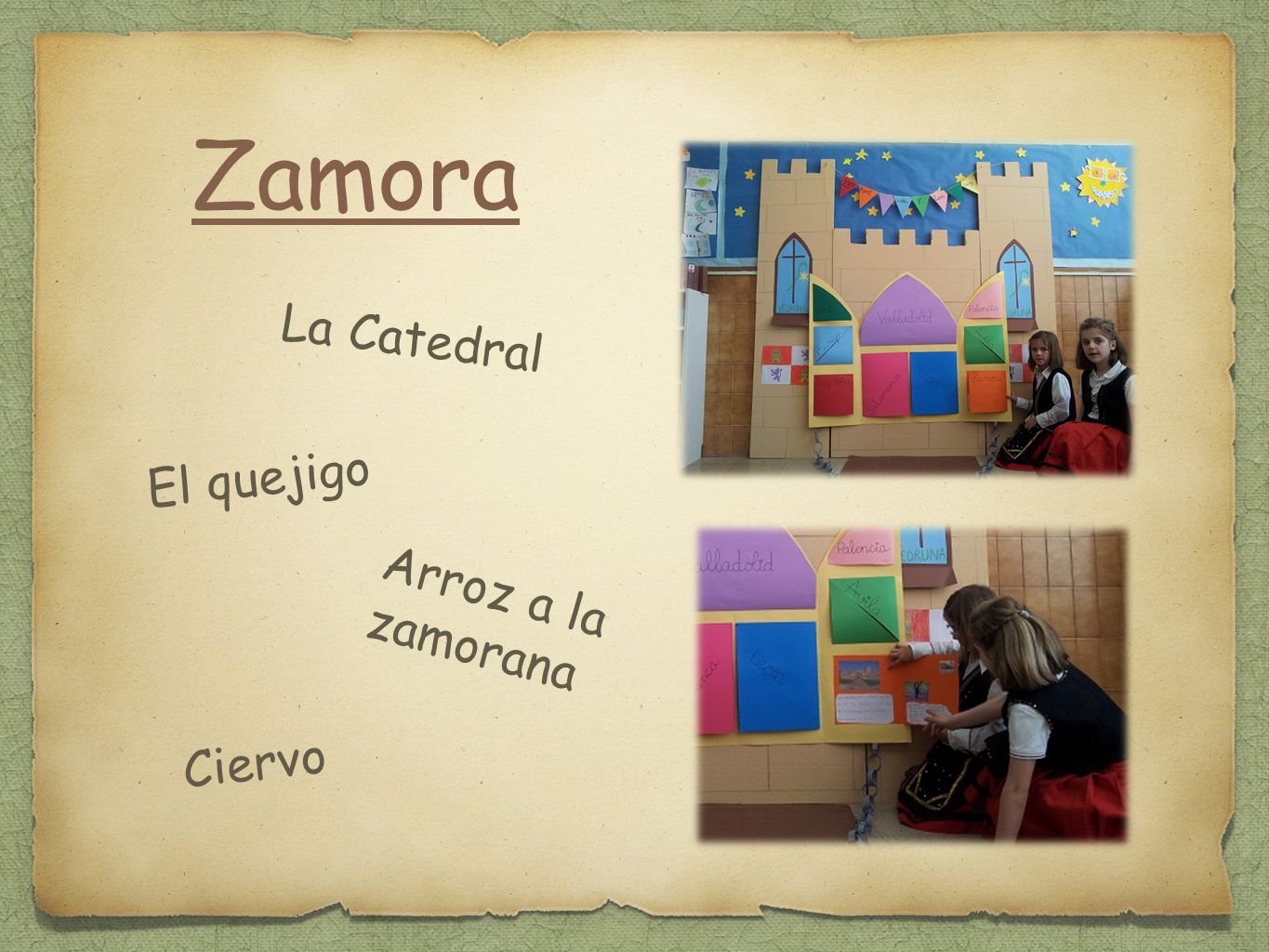 Zamora La Catedral El quejigo Arroz a la zamorana Ciervo