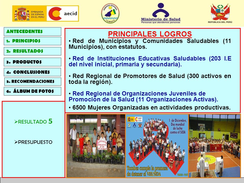 ANTECEDENTES PRINCIPALES LOGROS. Red de Municipios y Comunidades Saludables (11 Municipios), con estatutos.