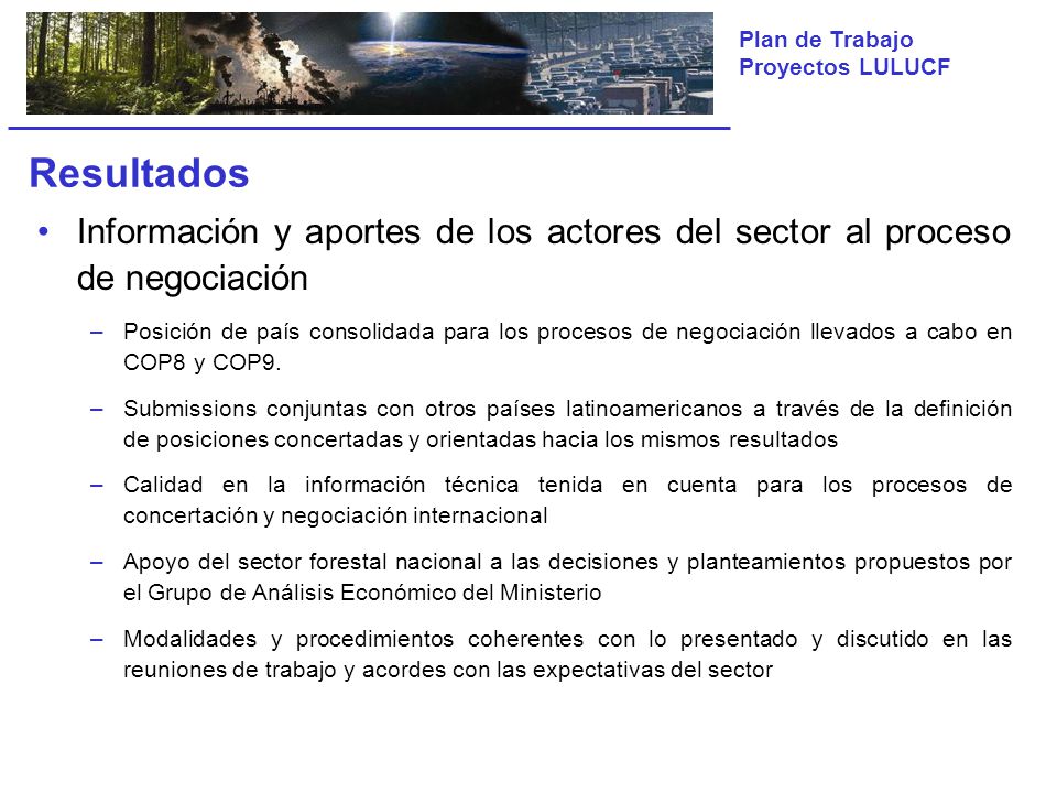 Resultados Información y aportes de los actores del sector al proceso de negociación.