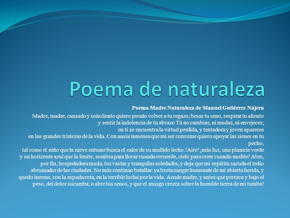 Poema de naturaleza Poema Madre Naturaleza de Manuel Gutiérrez Nájera