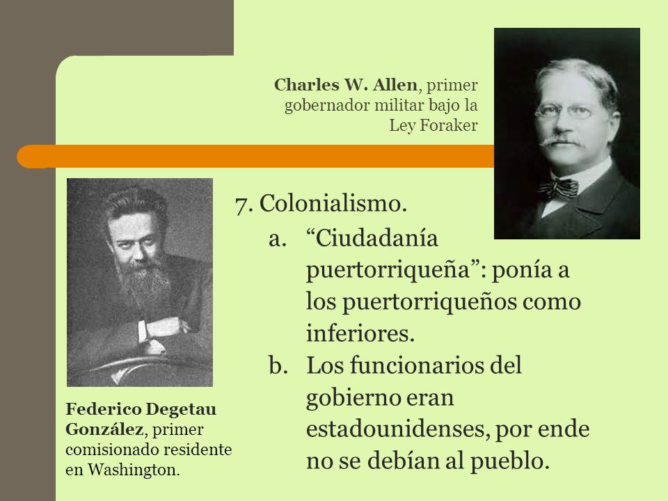 Charles W. Allen, primer gobernador militar bajo la Ley Foraker