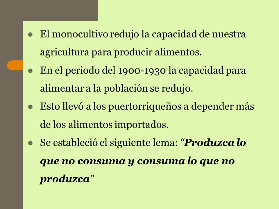 El monocultivo redujo la capacidad de nuestra agricultura para producir alimentos.