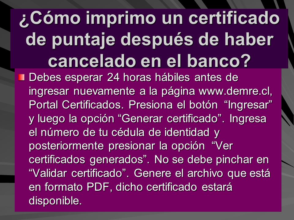 ¿Cómo imprimo un certificado de puntaje después de haber cancelado en el banco