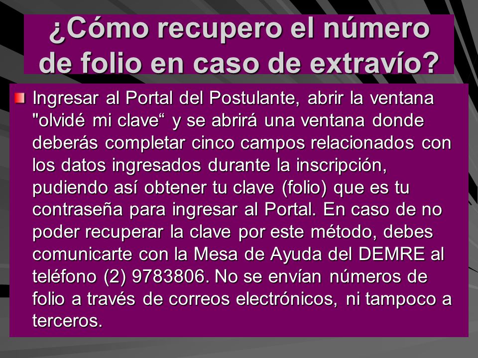 ¿Cómo recupero el número de folio en caso de extravío