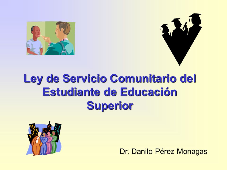 Ley de Servicio Comunitario del Estudiante de Educación Superior