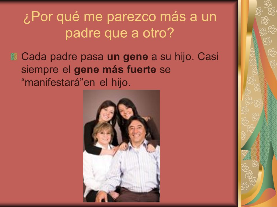 ¿Por qué me parezco más a un padre que a otro