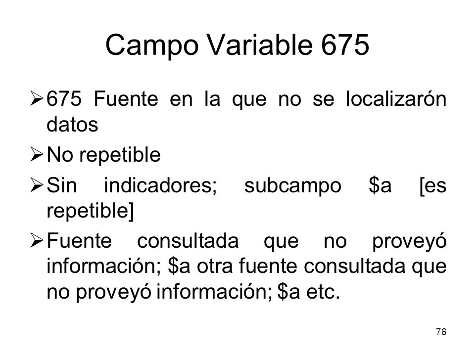 Campo Variable Fuente en la que no se localizarón datos