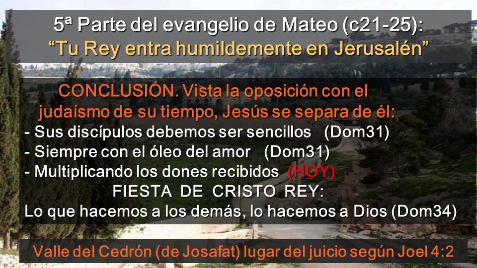 Valle del Cedrón (de Josafat) lugar del juicio según Joel 4:2