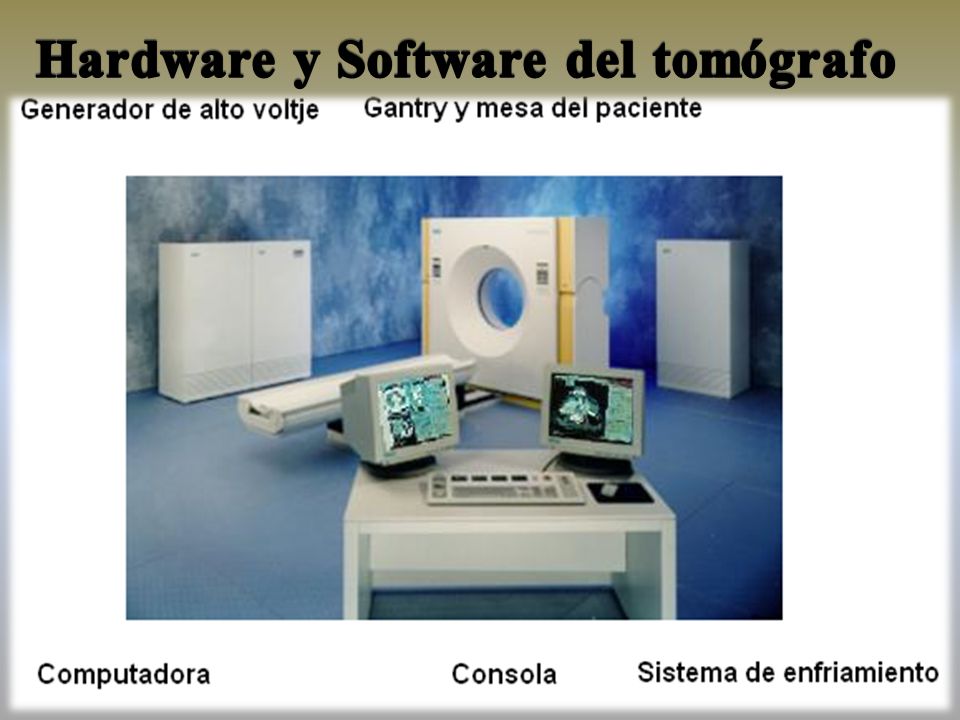 Hardware y Software del tomógrafo