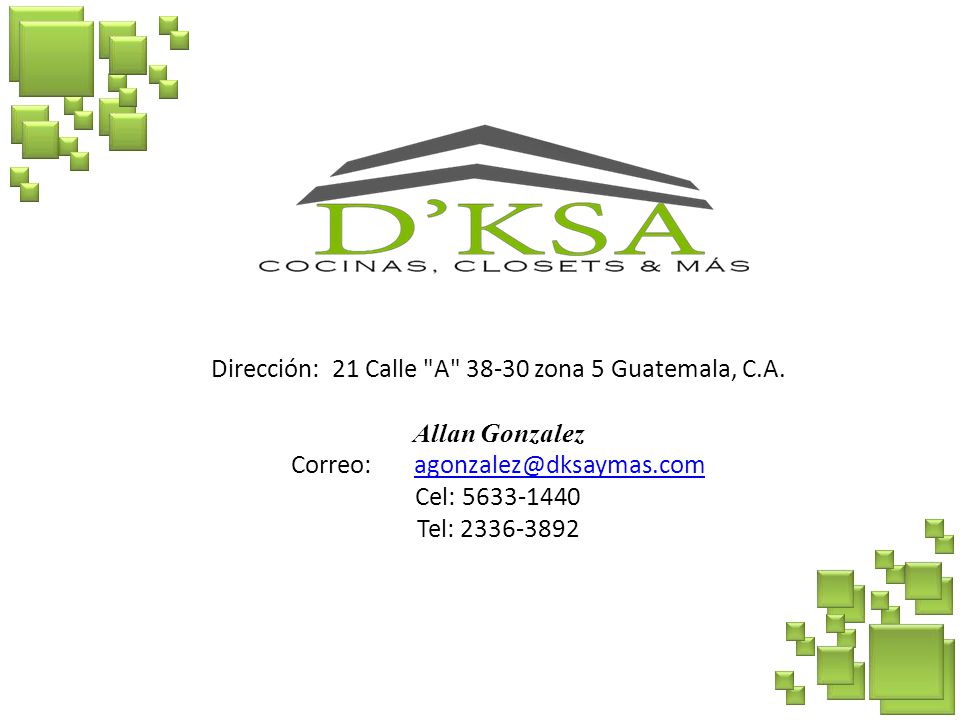 Dirección: 21 Calle A zona 5 Guatemala, C.A. Allan Gonzalez