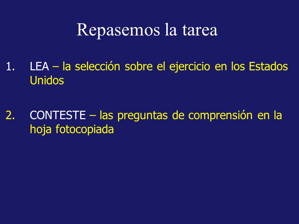 Repasemos la tarea LEA – la selección sobre el ejercicio en los Estados Unidos.