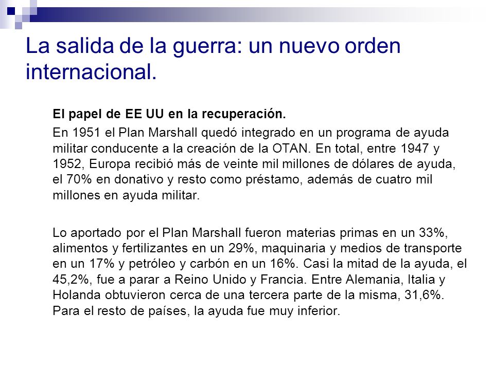 La salida de la guerra: un nuevo orden internacional.
