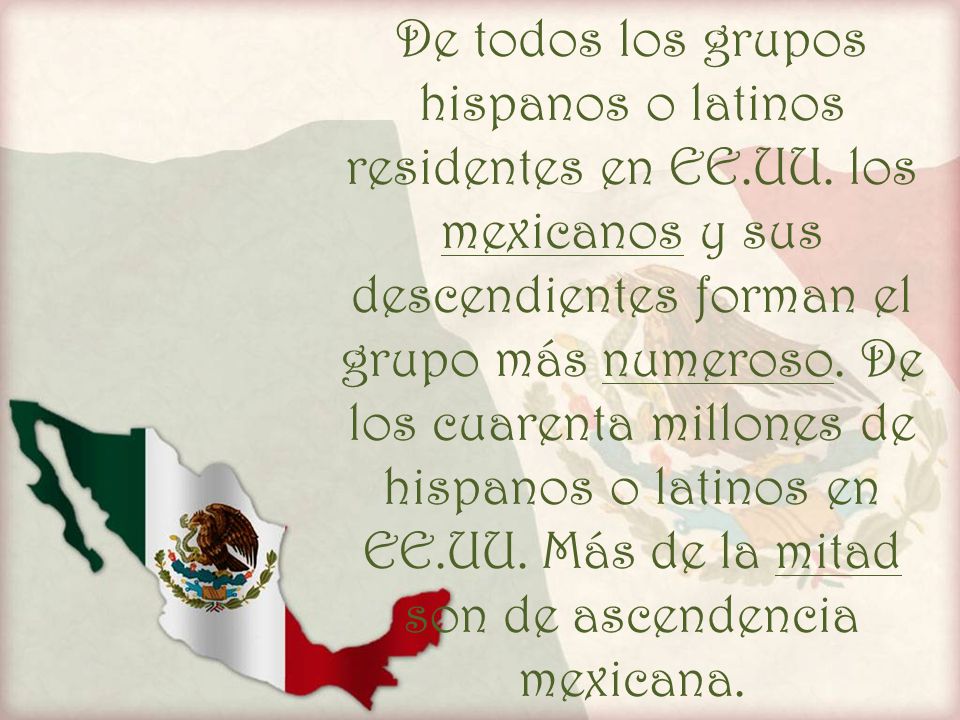 De todos los grupos hispanos o latinos residentes en EE. UU