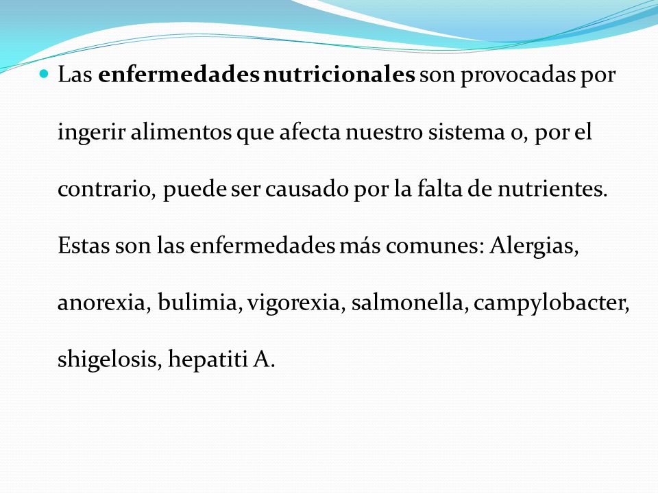 Las enfermedades nutricionales son provocadas por ingerir alimentos que afecta nuestro sistema o, por el contrario, puede ser causado por la falta de nutrientes.