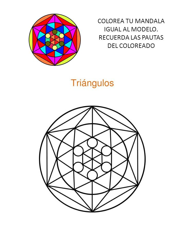COLOREA TU MANDALA IGUAL AL MODELO. RECUERDA LAS PAUTAS DEL COLOREADO