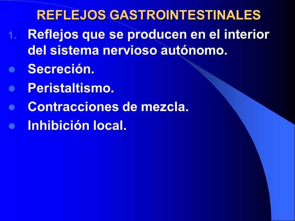 REFLEJOS GASTROINTESTINALES