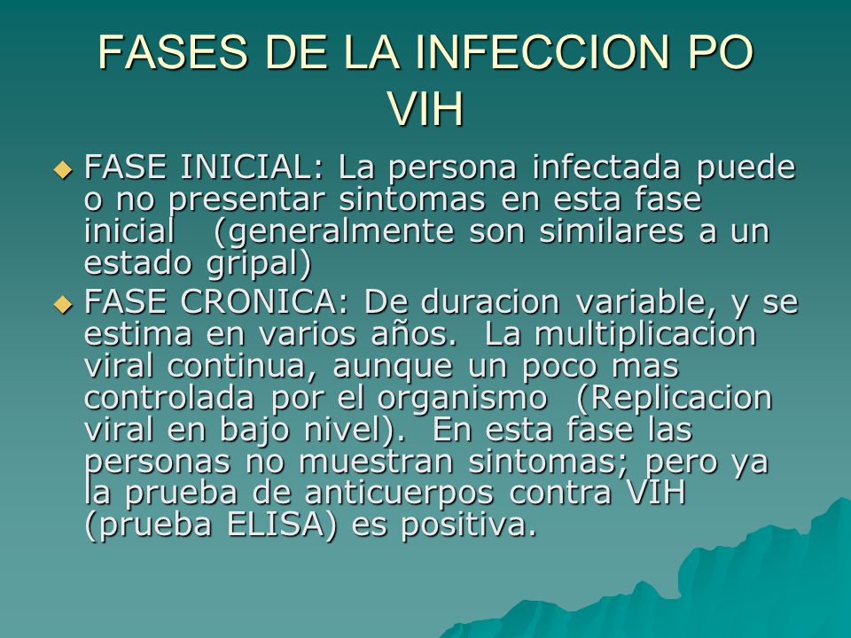 FASES DE LA INFECCION PO VIH