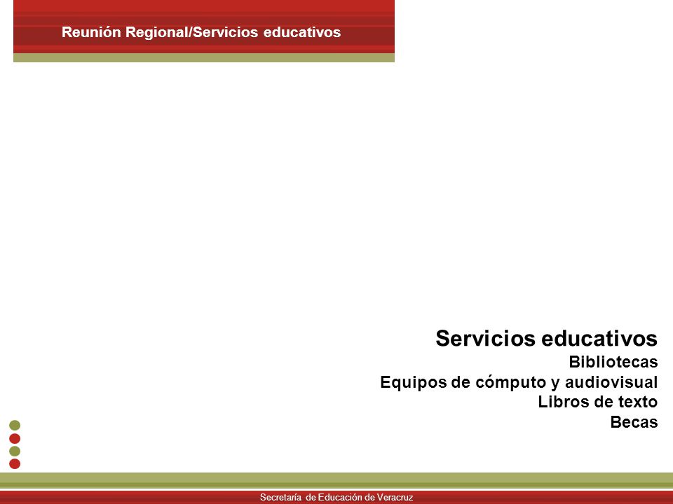 Reunión Regional/Servicios educativos