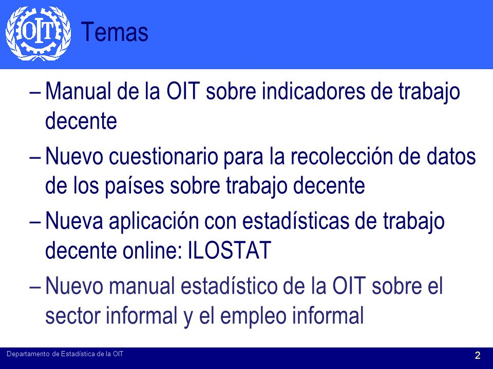 Temas Manual de la OIT sobre indicadores de trabajo decente
