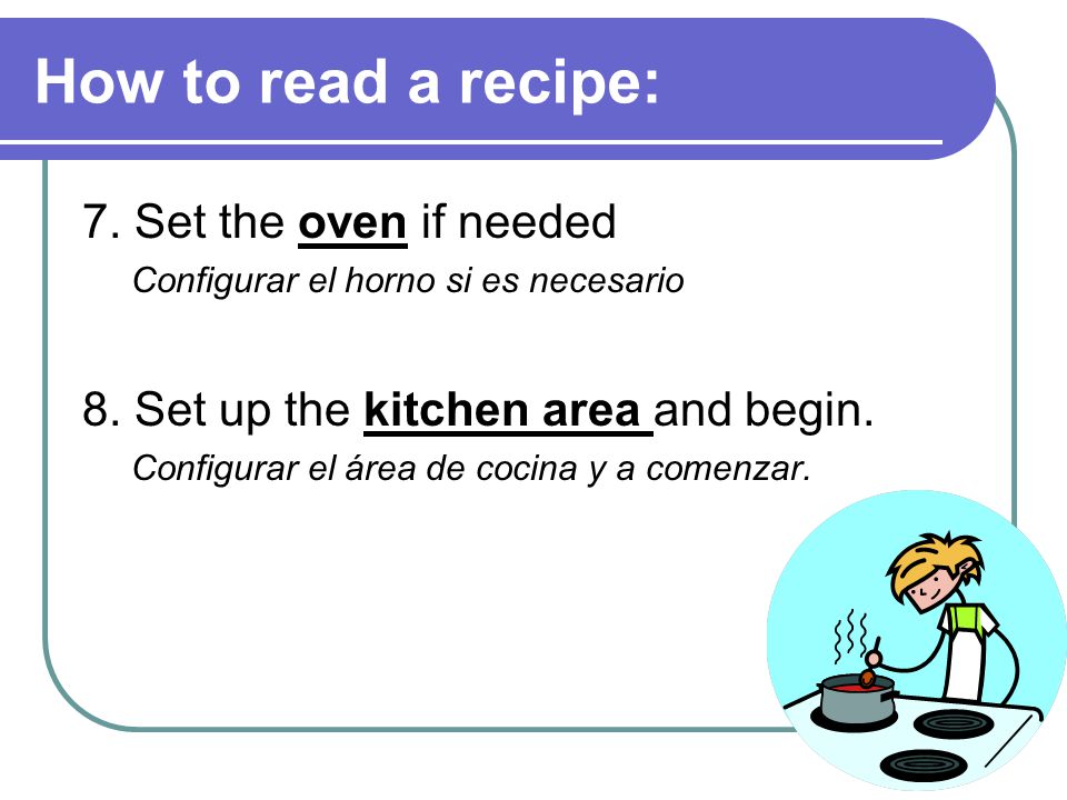How to read a recipe: 7. Set the oven if needed