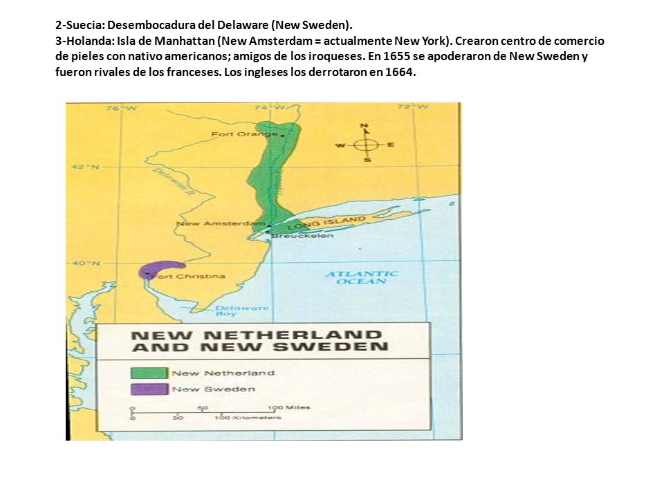2-Suecia: Desembocadura del Delaware (New Sweden)