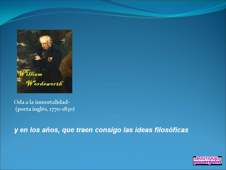 y en los años, que traen consigo las ideas filosóficas