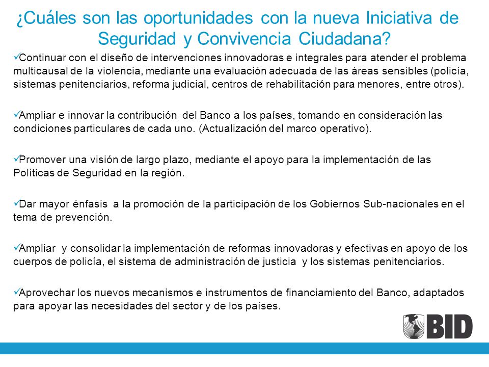 ¿Cuáles son las oportunidades con la nueva Iniciativa de Seguridad y Convivencia Ciudadana