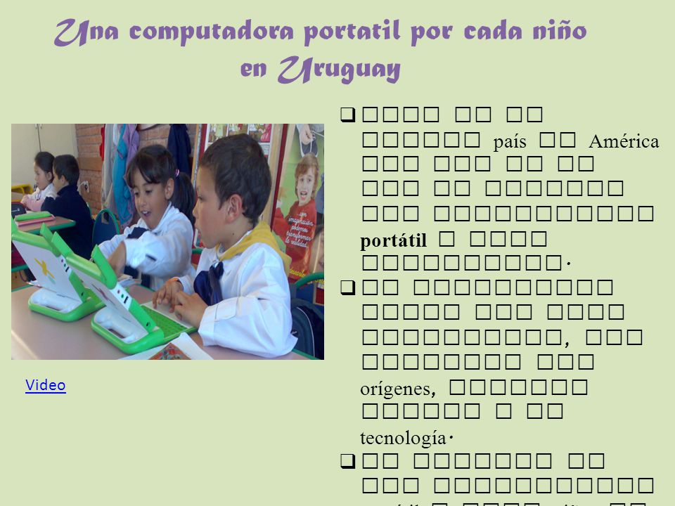 Una computadora portatil por cada niño en Uruguay