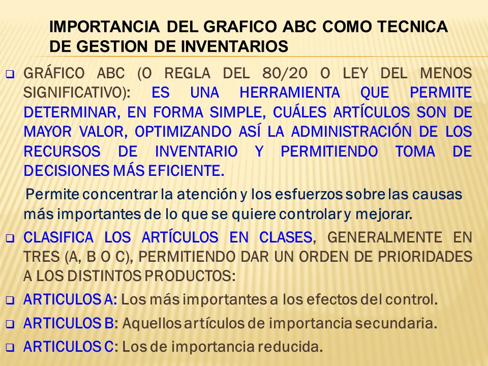 IMPORTANCIA DEL GRAFICO ABC COMO TECNICA DE GESTION DE INVENTARIOS