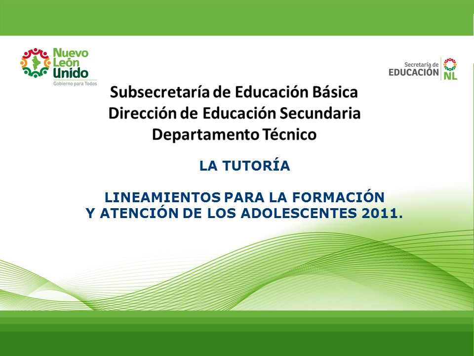 LINEAMIENTOS PARA LA FORMACIÓN Y ATENCIÓN DE LOS ADOLESCENTES 2011.