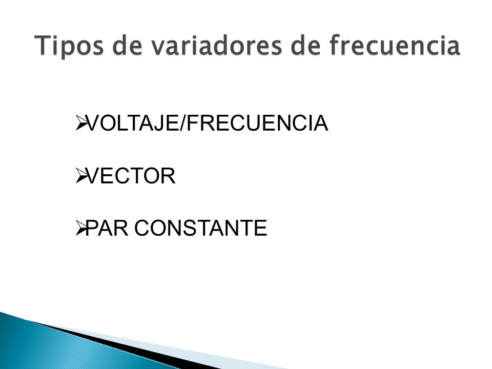 Tipos de variadores de frecuencia