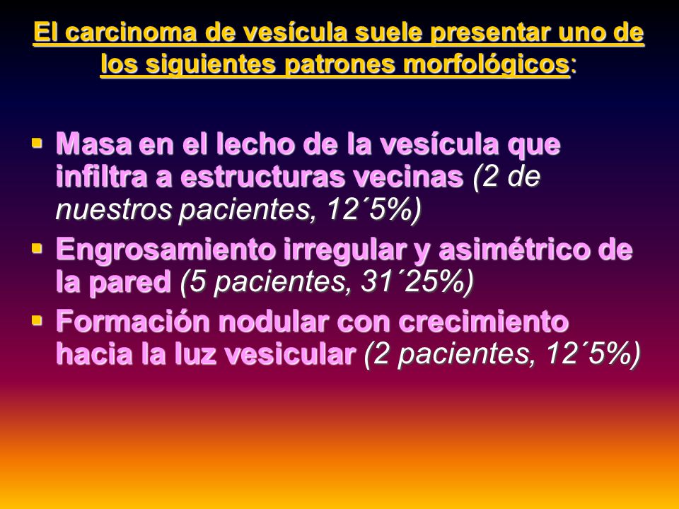 Engrosamiento irregular y asimétrico de la pared (5 pacientes, 31´25%)