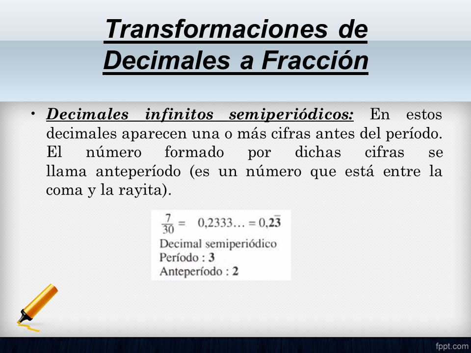 Transformaciones de Decimales a Fracción