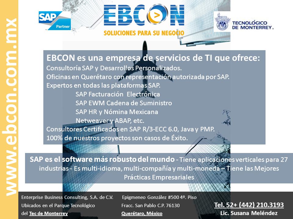 EBCON es una empresa de servicios de TI que ofrece: