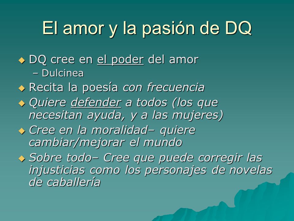 El amor y la pasión de DQ DQ cree en el poder del amor